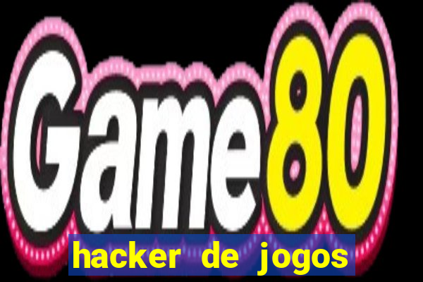 hacker de jogos dinheiro infinito