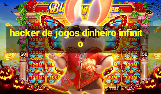 hacker de jogos dinheiro infinito