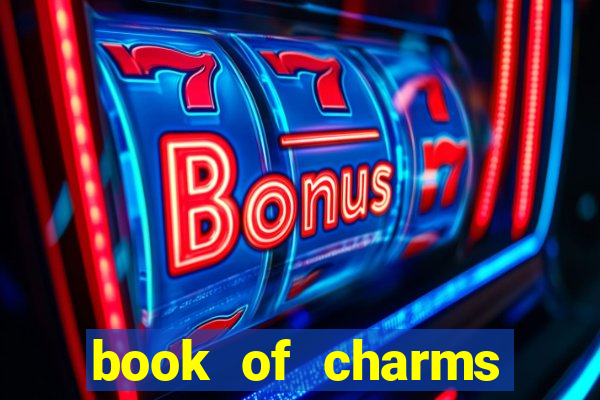 book of charms slot free