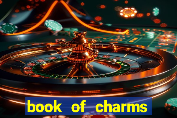 book of charms slot free