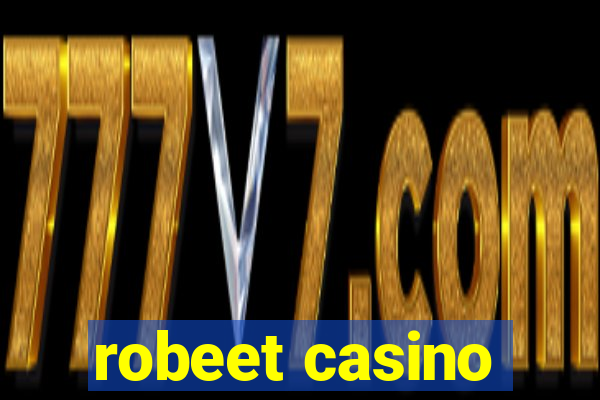 robeet casino