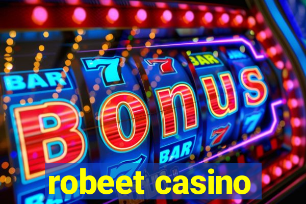 robeet casino