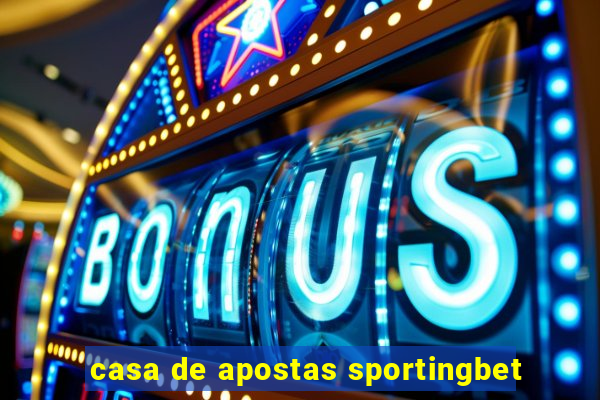 casa de apostas sportingbet