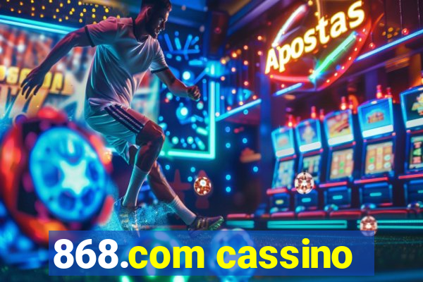 868.com cassino