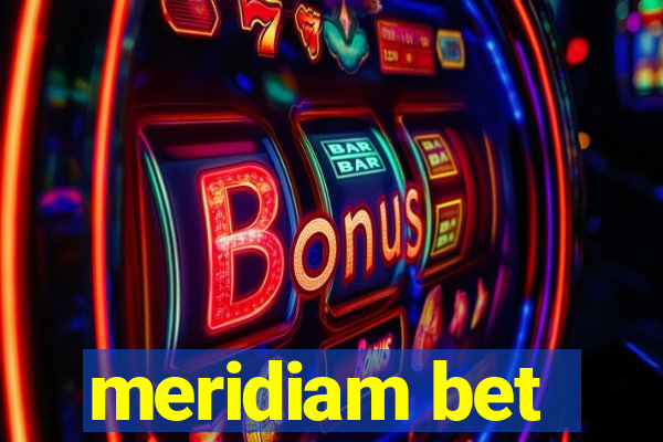 meridiam bet