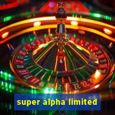 super alpha limited