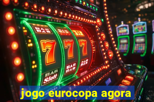 jogo eurocopa agora