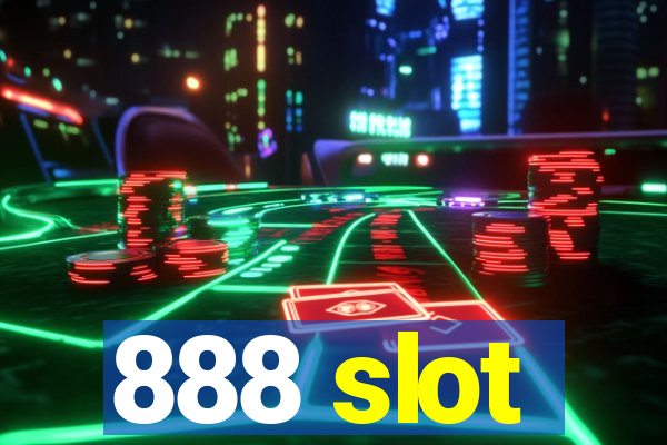 888 slot