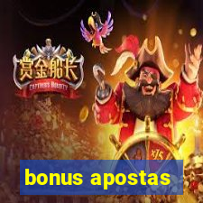 bonus apostas