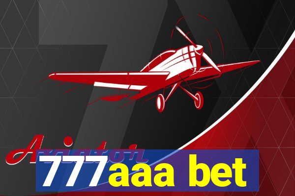 777aaa bet