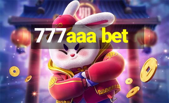 777aaa bet