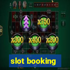 slot booking