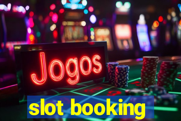 slot booking