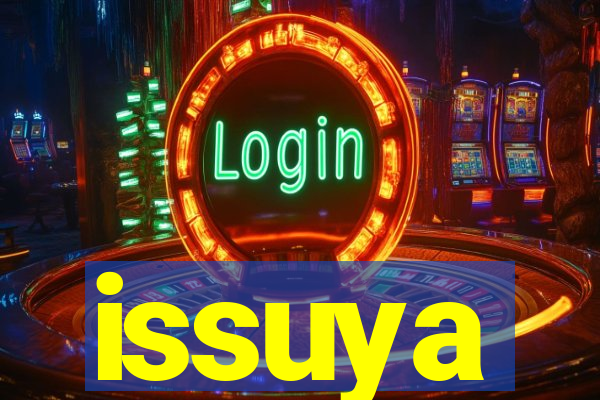 issuya