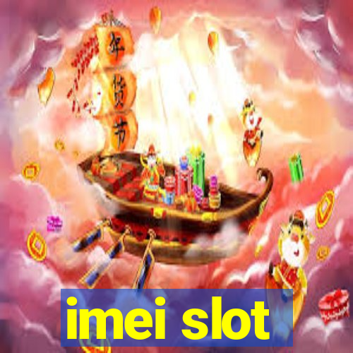 imei slot