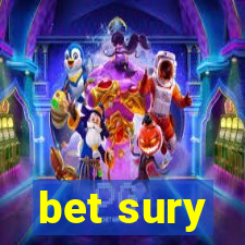 bet sury