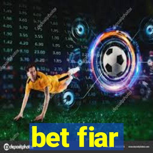 bet fiar