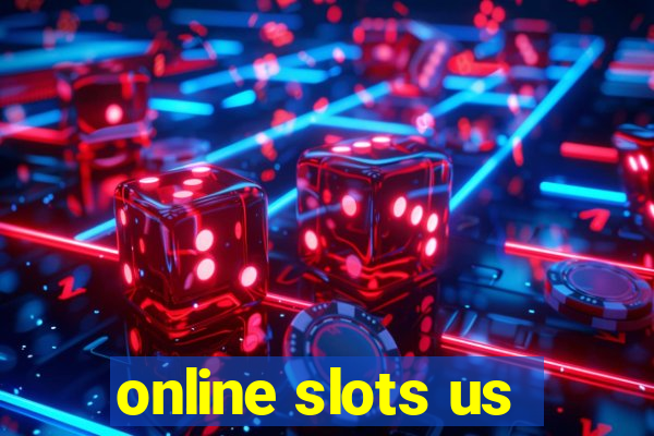 online slots us