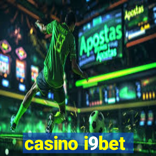 casino i9bet