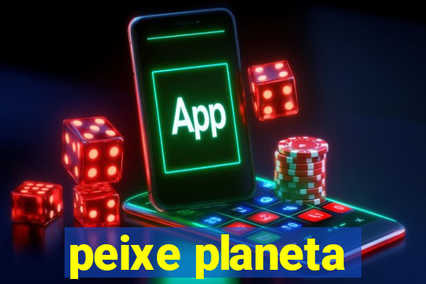 peixe planeta