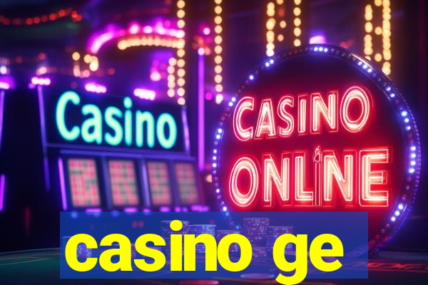 casino ge