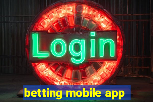 betting mobile app