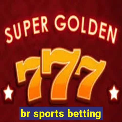 br sports betting