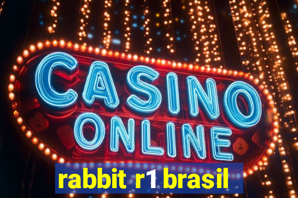 rabbit r1 brasil