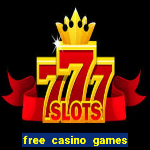 free casino games slot machine