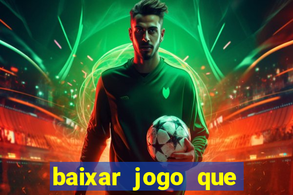 baixar jogo que ganha dinheiro no pix