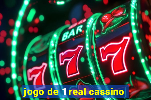 jogo de 1 real cassino