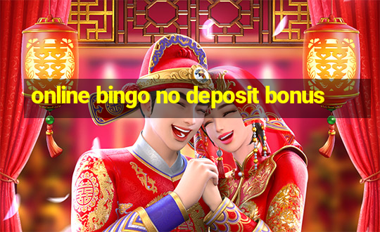 online bingo no deposit bonus