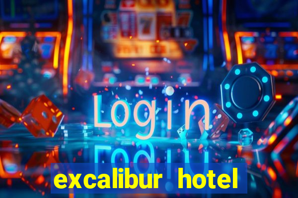 excalibur hotel casino booking