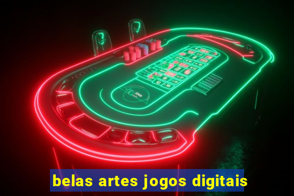 belas artes jogos digitais