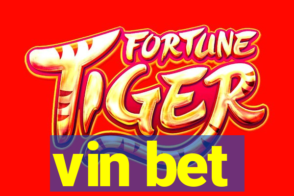 vin bet