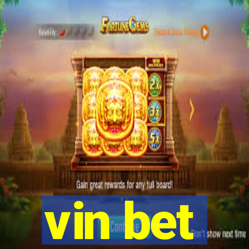 vin bet