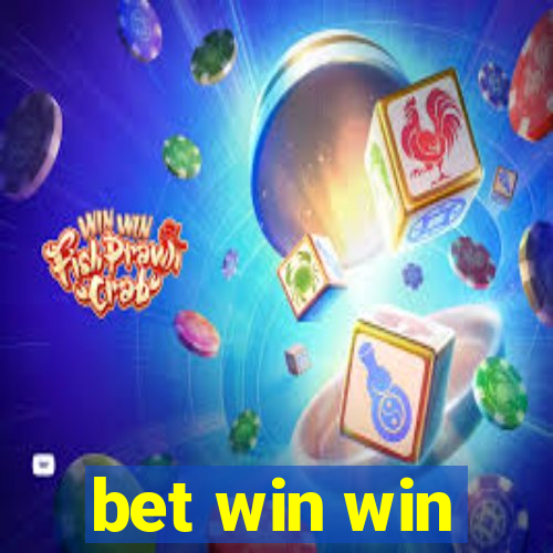 bet win win