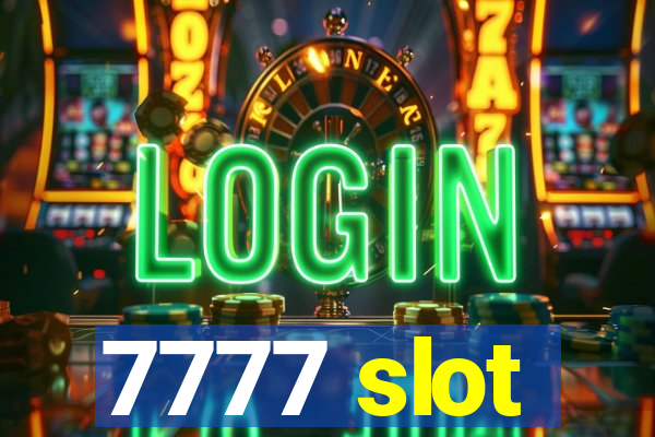 7777 slot