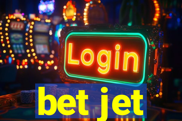 bet jet