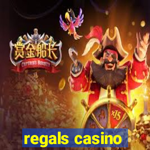 regals casino