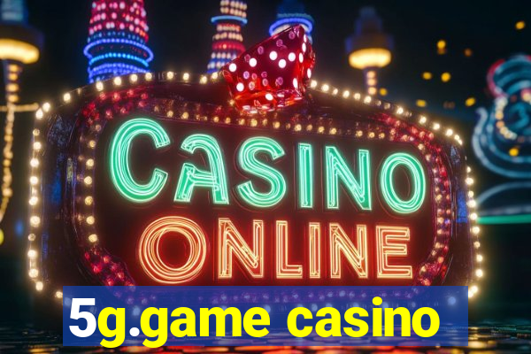 5g.game casino