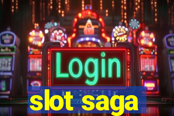 slot saga