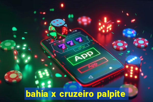 bahia x cruzeiro palpite