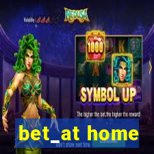 bet_at home