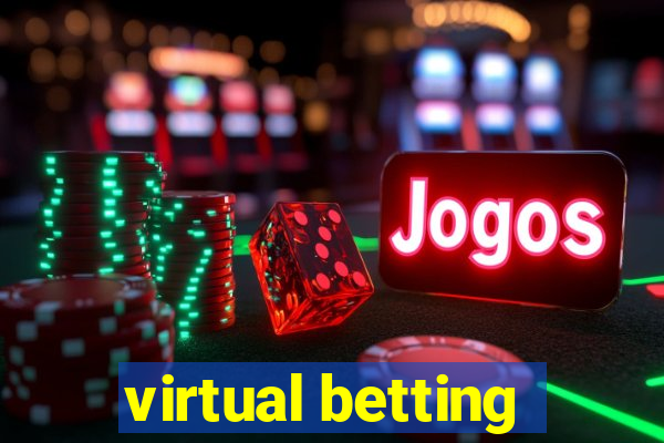 virtual betting