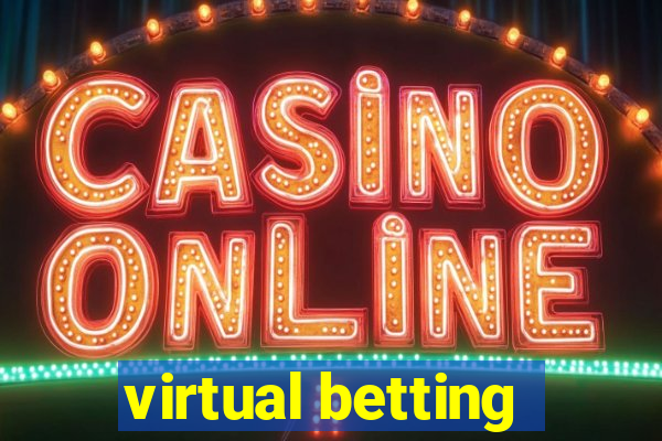 virtual betting