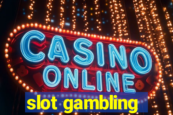 slot gambling