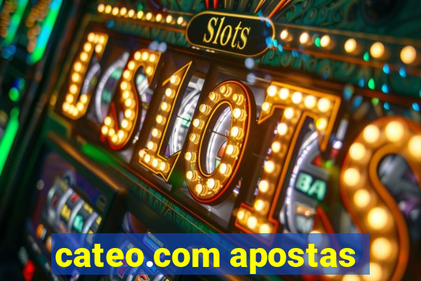 cateo.com apostas