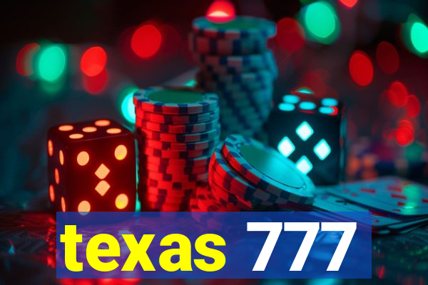 texas 777