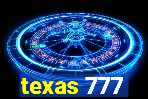 texas 777